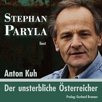 Stephan Paryla – Der unsterbliche Osterreicher (Anton Kuh)