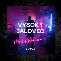 Juwe – Vysoký Jalovec (Hardstyle Remix)