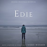 Debbie Wiseman – Edie [Original Film Soundtrack]