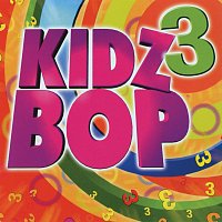 KIDZ BOP Kids – Kidz Bop 3