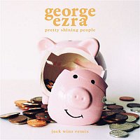 George Ezra – Pretty Shining People (Jack Wins Remix)