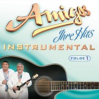 Amigos – Ihre Hits - Instrumental - Folge 1