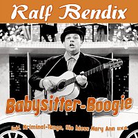 Ralf Bendix – Babysitter-Boogie
