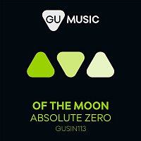 Of The Moon – Absolute Zero