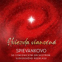 Spievankovo, Symfonický  Orchester Slovenského Rozhlasu – Hviezda vianočná