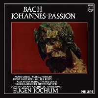 Přední strana obalu CD Eugen Jochum - The Choral Recordings on Philips [Vol. 3: Bach: St. John Passion, BWV 245]
