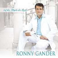Ronny Gander – Auf den Flugeln der Musik