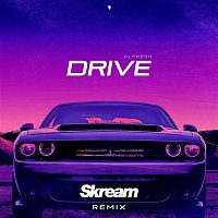 DJ Fresh – Drive (Skream Remix)