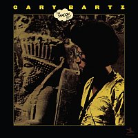Gary Bartz – The Shadow Do
