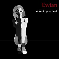 Ewian – Voices in Your Head