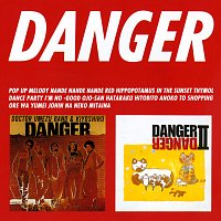Danger – Danger I&II