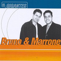 Bruno & Marrone – Gigantes