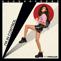 AlunaGeorge, Popcaan – I'm In Control