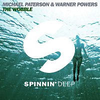 Michael Paterson & Warner Powers – The Wobble