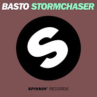 Basto – StormChaser
