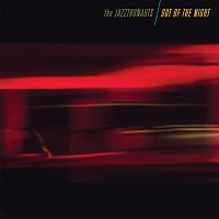 The Jazztronauts – Out Of The Night