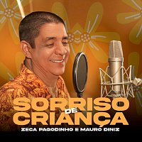 Zeca Pagodinho, Mauro Diniz – Sorriso De Crianca