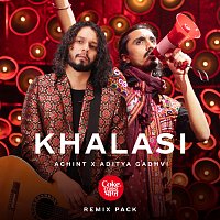 Aditya Gadhvi, Achint – Khalasi [Remix Pack]