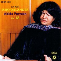 Abida Parveen – Ishq Qalander