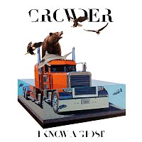 Crowder – I Know A Ghost
