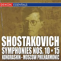 Kirill Kondrashin, The Symphony Orchestra of the Moscow Philharmonic Society – Shostakovich: Symphonies Nos. 10 - 15