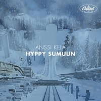 Anssi Kela – Hyppy sumuun