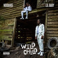 Noodah05, Lil Baby – Wild Child