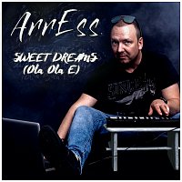 ArrEss – Sweet Dreams (Ola Ola E)
