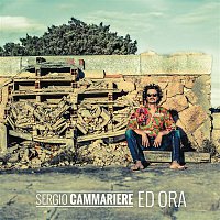 Sergio Cammariere – Ed ora