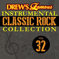 Přední strana obalu CD Drew's Famous Instrumental Classic Rock Collection [Vol. 32]