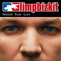 Limp Bizkit – Behind Blue Eyes [International Version]