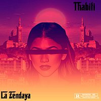 THABITI – La Zendaya