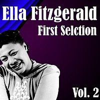 Ella Fitzgerald – First Selection Vol. 2