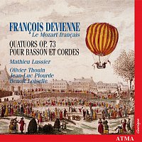 Mathieu Lussier, Olivier Thouin, Jean-Luc Plourde, Benoit Loiselle – Devienne: 3 String Quartets, Op. 73