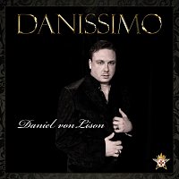 Daniel von Lison – Danissimo
