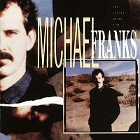 Michael Franks – The Camera Never Lies