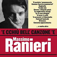 Massimo Ranieri – 'E cchiu bell' canzone 'e Massimo Ranieri
