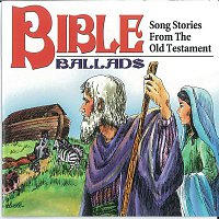 The Golden Orchestra – Bible Ballads: Song Stories from the Old Testament