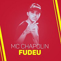 MC Chapollim – Fudeu