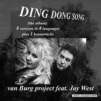 Van Burg Project feat. Jay West – DING DONG SONG  (the album)