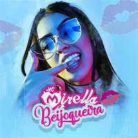 MC Mirella – Beijoqueira