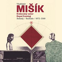 Vladimír Mišík – Královský večer / Royal Evening