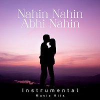 R. D. Burman, Shafaat Ali – Nahin Nahin Abhi Nahin [From "Jawani Diwani" / Instrumental Music Hits]