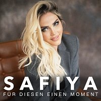 Safiya – Fur diesen einen Moment