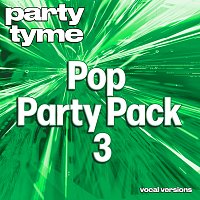Přední strana obalu CD Pop Party Pack 3 - Party Tyme [Vocal Versions]