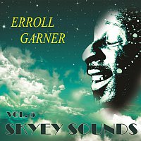 Erroll Garner – Skyey Sounds Vol. 5