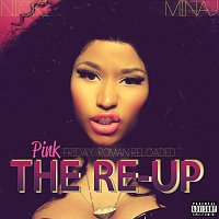 Přední strana obalu CD Pink Friday: Roman Reloaded The Re-Up [Explicit Version]