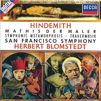 San Francisco Symphony, Herbert Blomstedt – Hindemith: Symphonie 'Mathis der Maler' / Trauermusik / Symphonic Metamorphosis
