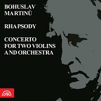 Různí interpreti – Martinů: Rapsódie pro violu, Koncert pro dvoje housle FLAC