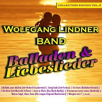 Wolfgang Lindner Band – Balladen & Liebeslieder - Collectors Edition Volume 2